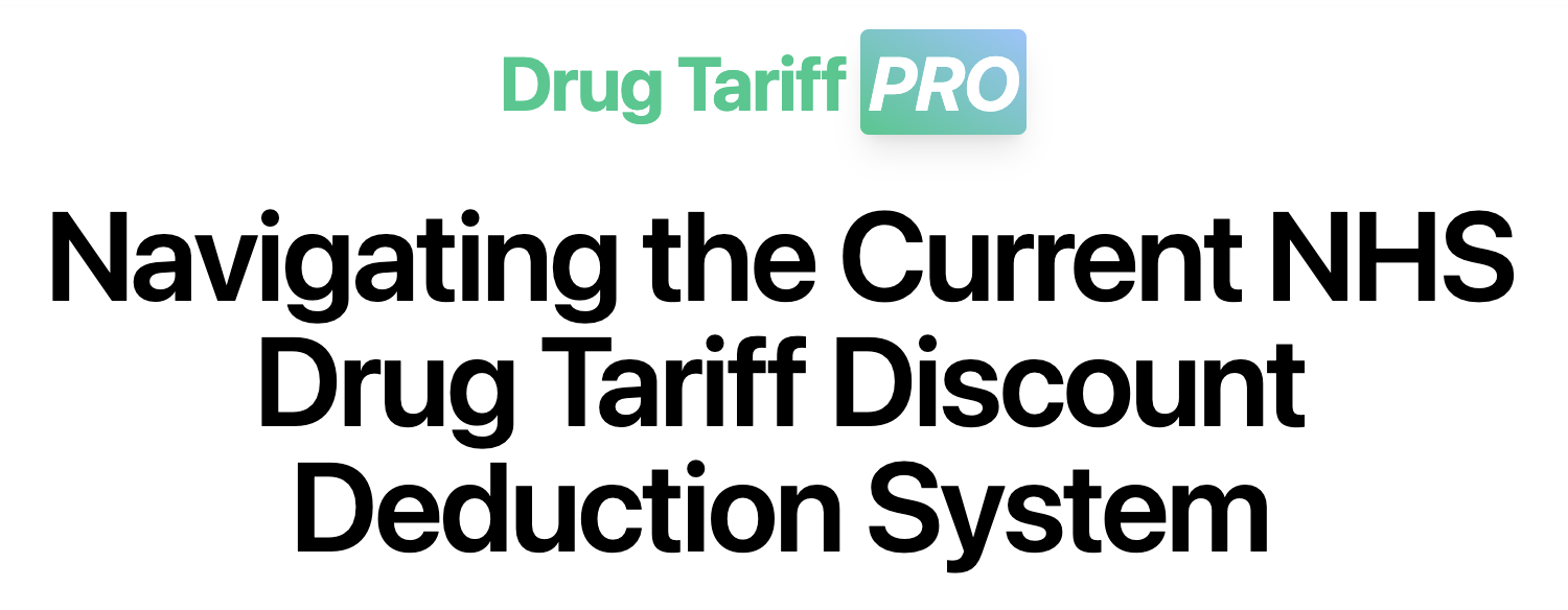 Image for Navigating the Current NHS Drug Tariff Discount Deduction System